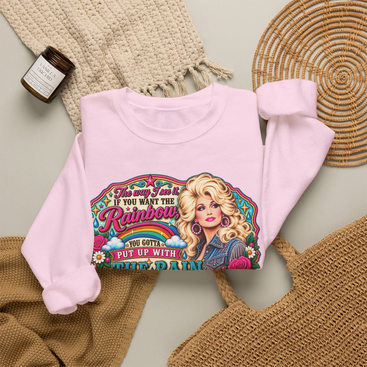 Crewneck- "If You Want the Rainbow, You Got to Put Up With the Rain"