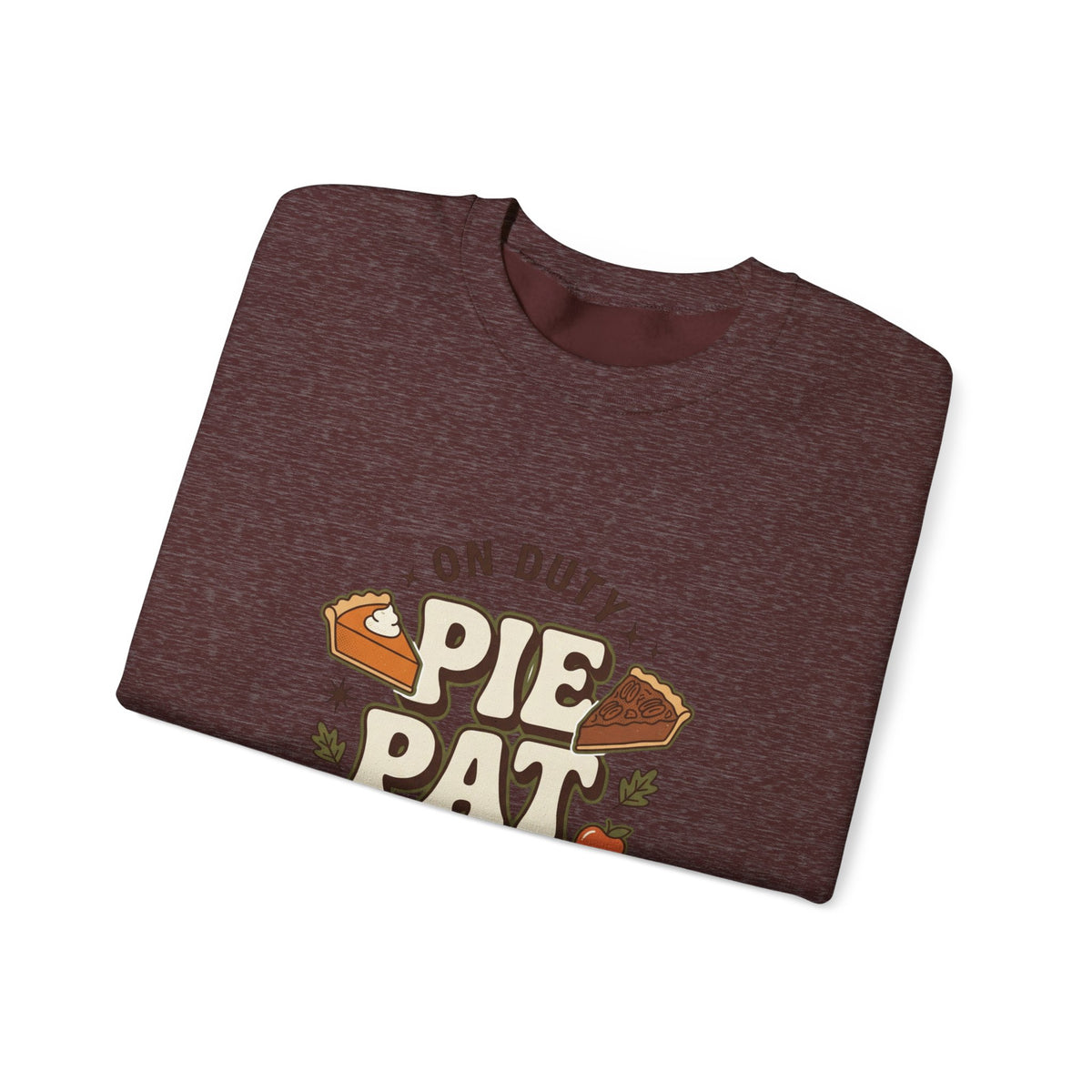 Crewneck Pie Patrol Funny Thanksgiving