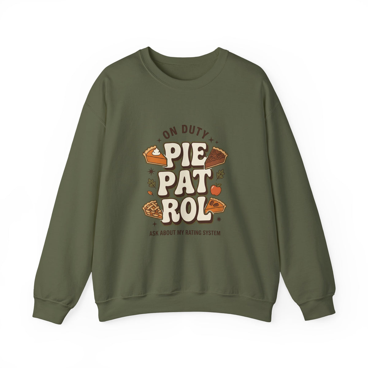 Crewneck Pie Patrol Funny Thanksgiving
