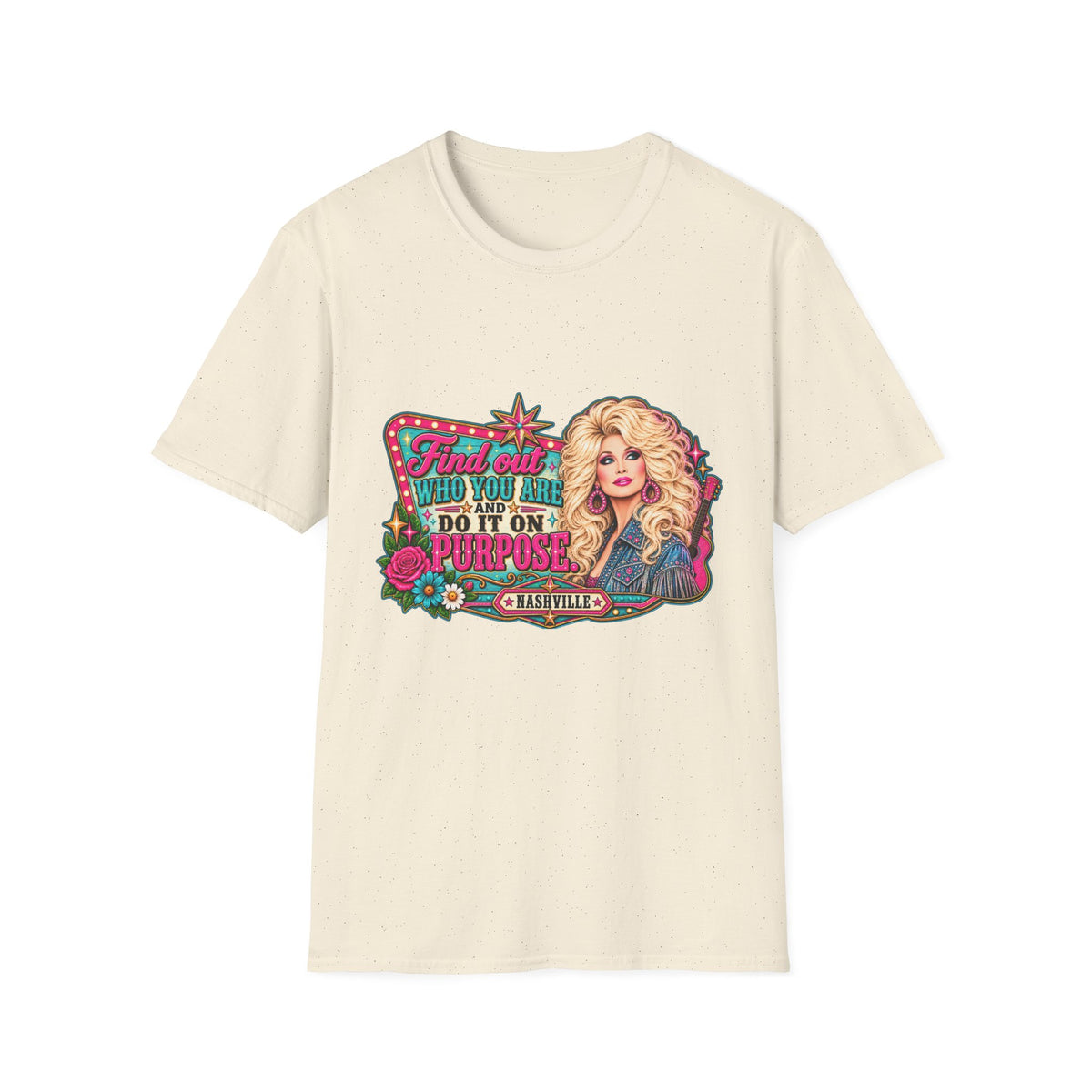 Find Out Who You Are and Do It On Purpose  Graphic T-Shirt