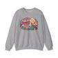 Crewneck- "If You Want the Rainbow, You Got to Put Up With the Rain"