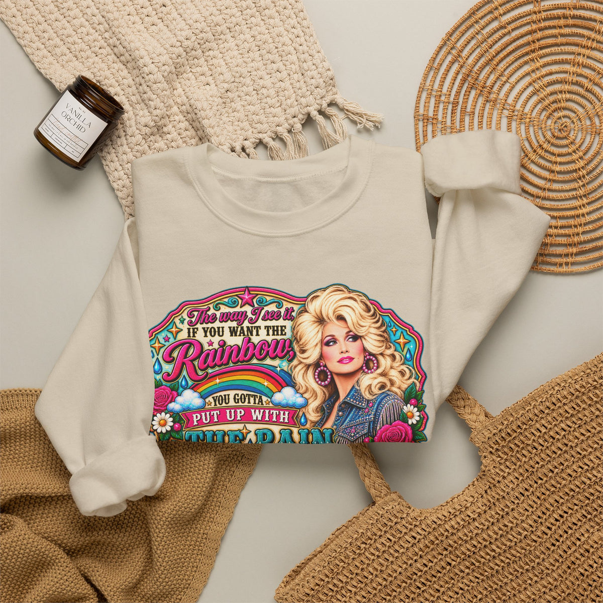 Crewneck- "If You Want the Rainbow, You Got to Put Up With the Rain"