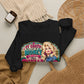 Dolly-Inspired 'It Costs a Lot of Money to Look This Cheap' Crewneck Sweatshirt