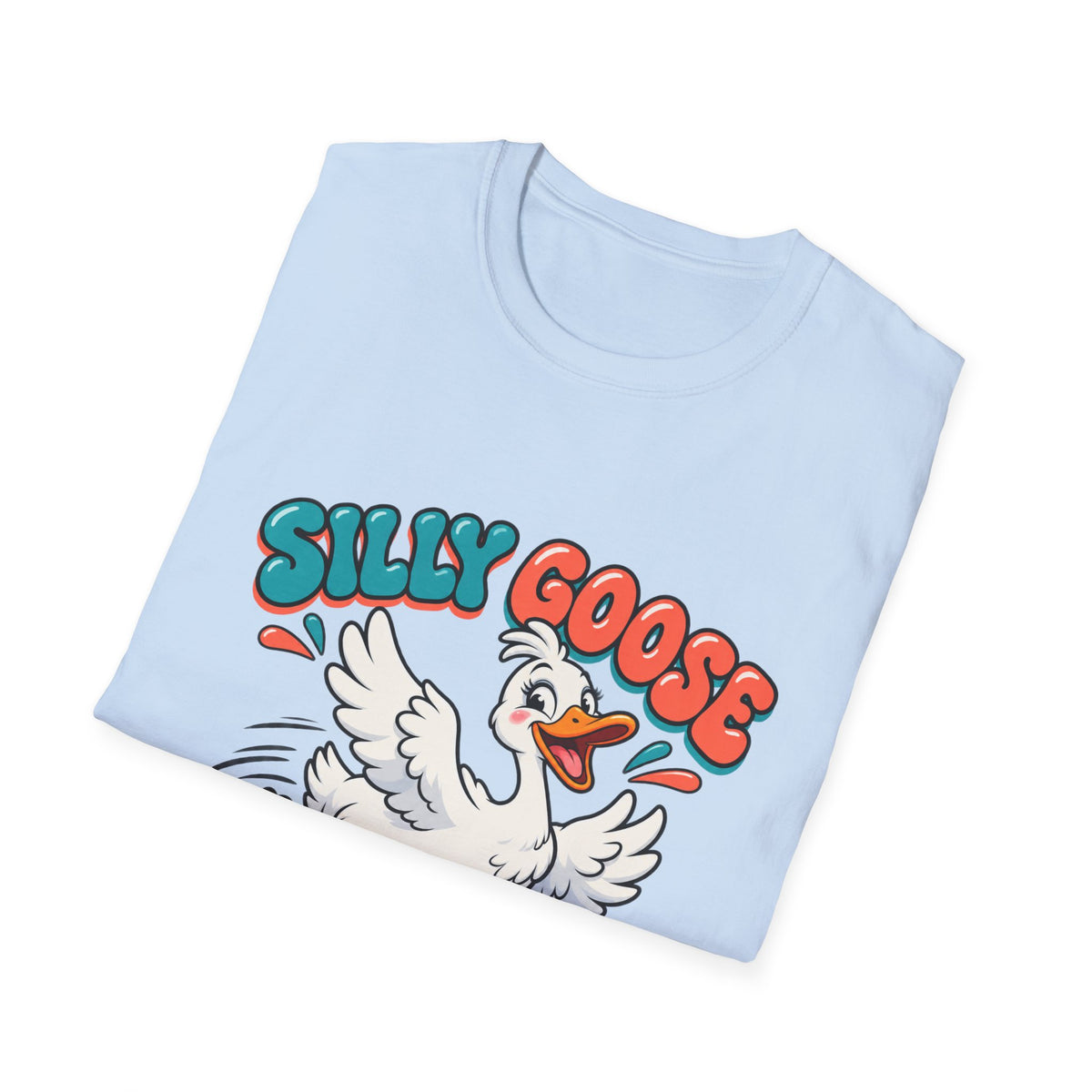 Silly Goose on the Loose Funny Goose T-Shirt