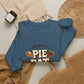 Crewneck Pie Patrol Funny Thanksgiving