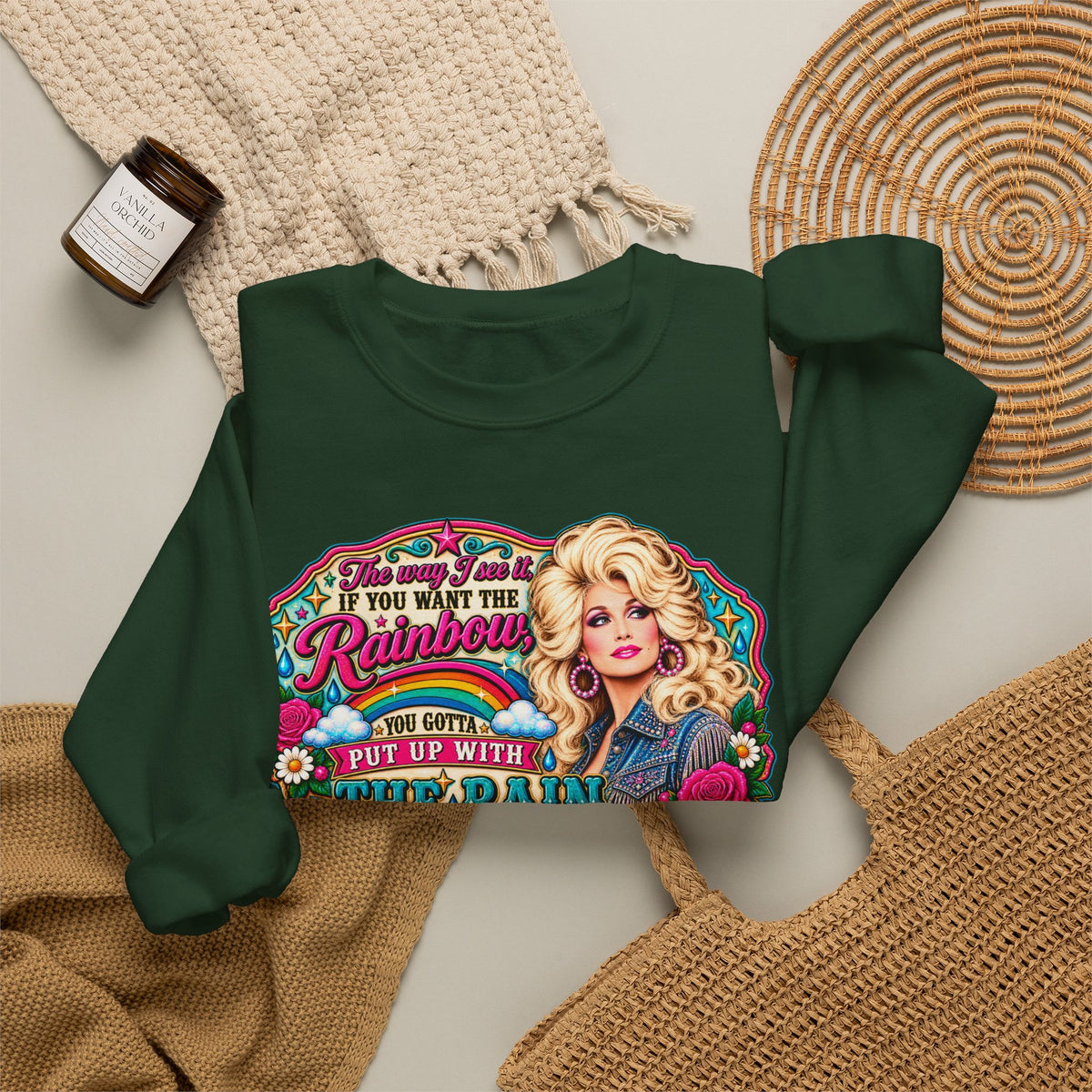 Crewneck- "If You Want the Rainbow, You Got to Put Up With the Rain"