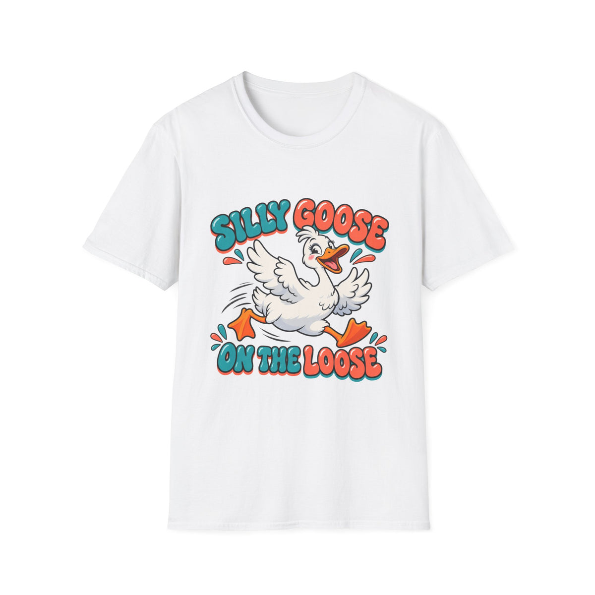 Silly Goose on the Loose Funny Goose T-Shirt