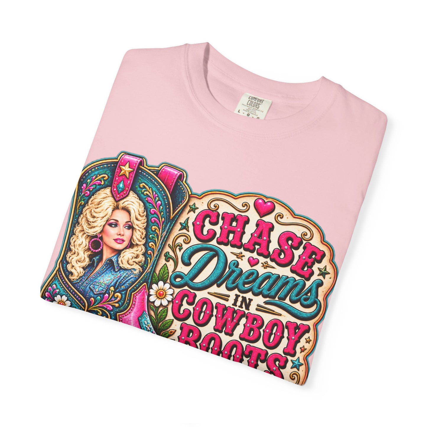 Chase Dreams in Cowboy Boots T-Shirt