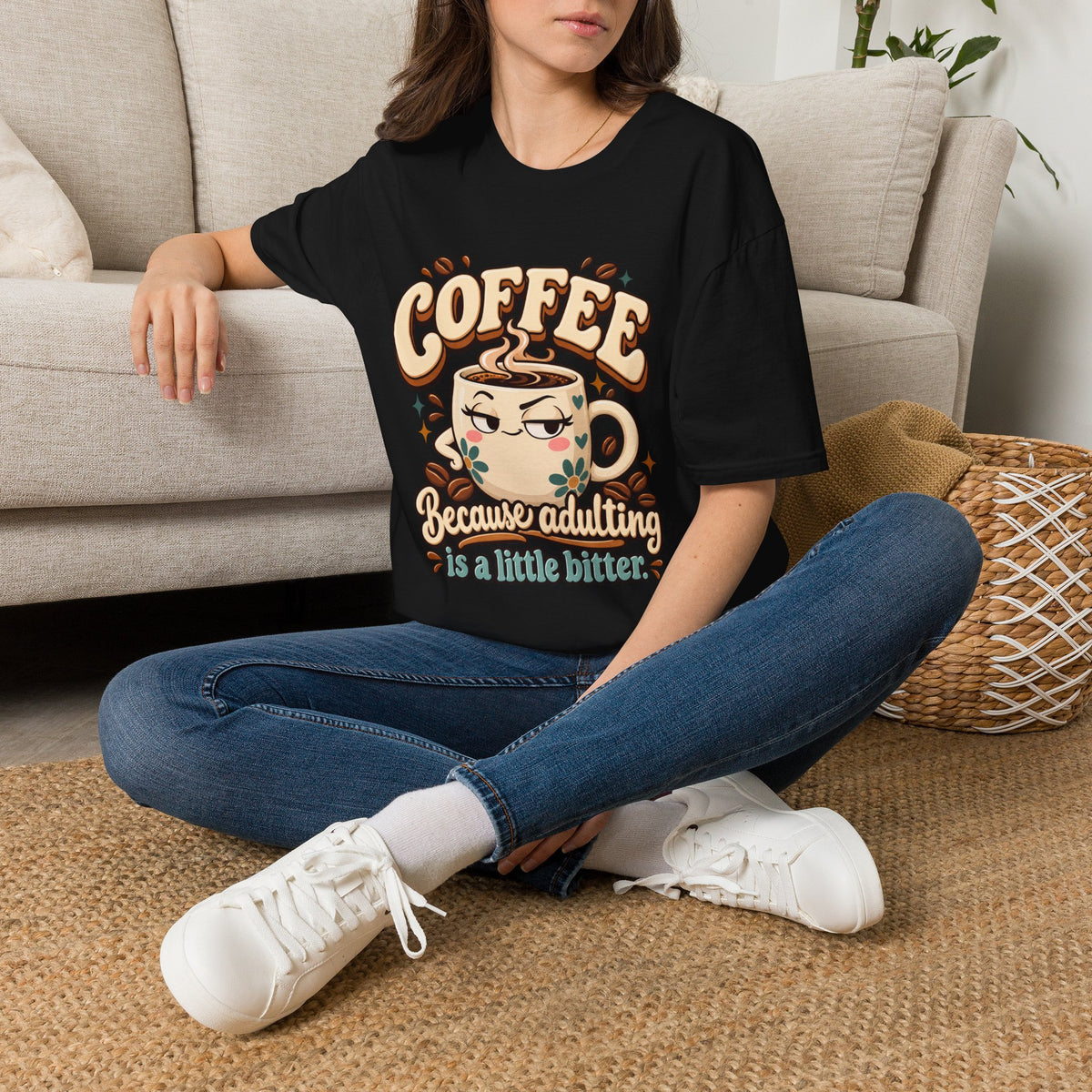 Coffee Because Adulting Is a Little Bitter Graphic T-Shirt