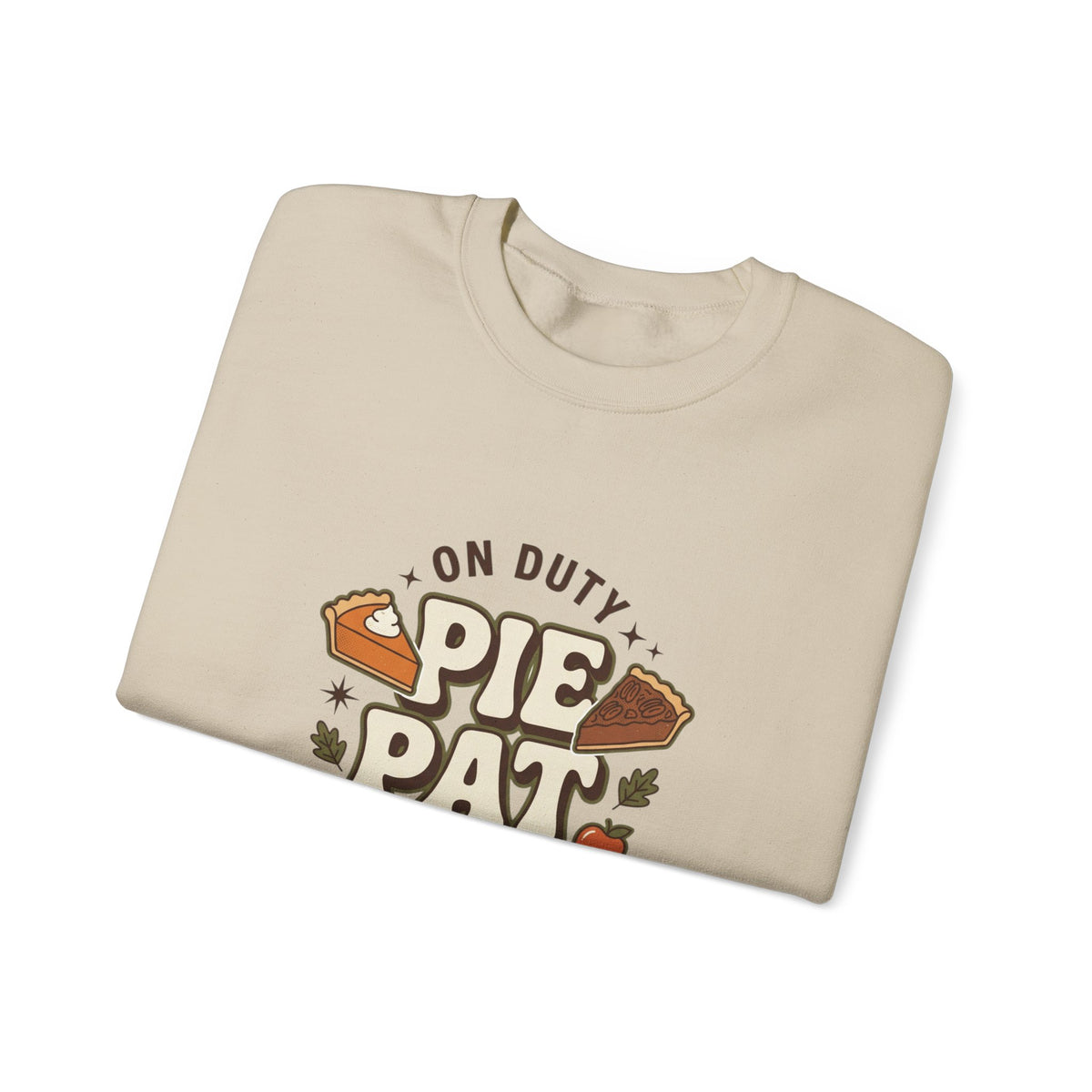 Crewneck Pie Patrol Funny Thanksgiving
