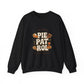 Crewneck Pie Patrol Funny Thanksgiving