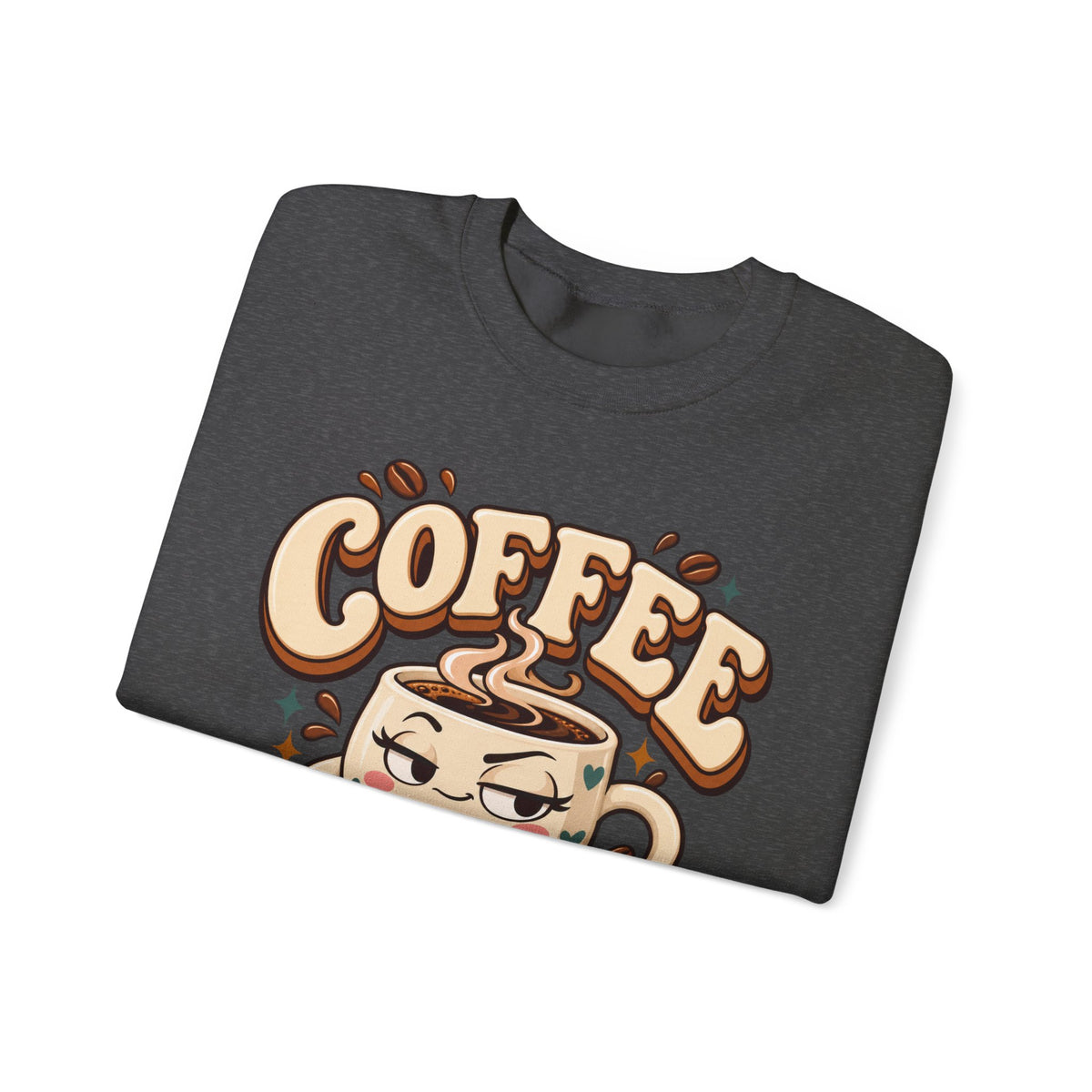 Coffee Crewneck Sweatshirt — “Coffee Because Adulting Is a Little Bitter” Cute Retro Graphic