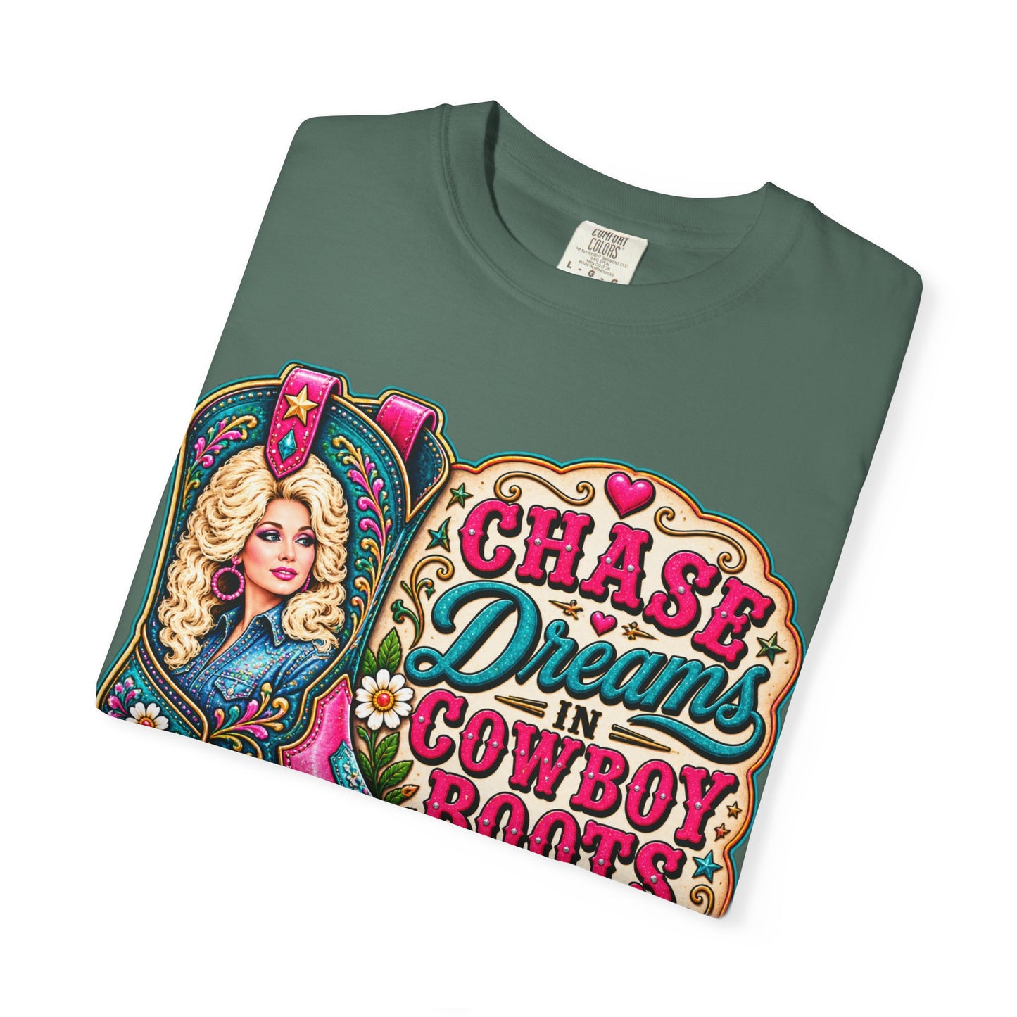 Chase Dreams in Cowboy Boots T-Shirt
