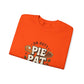 Crewneck Pie Patrol Funny Thanksgiving