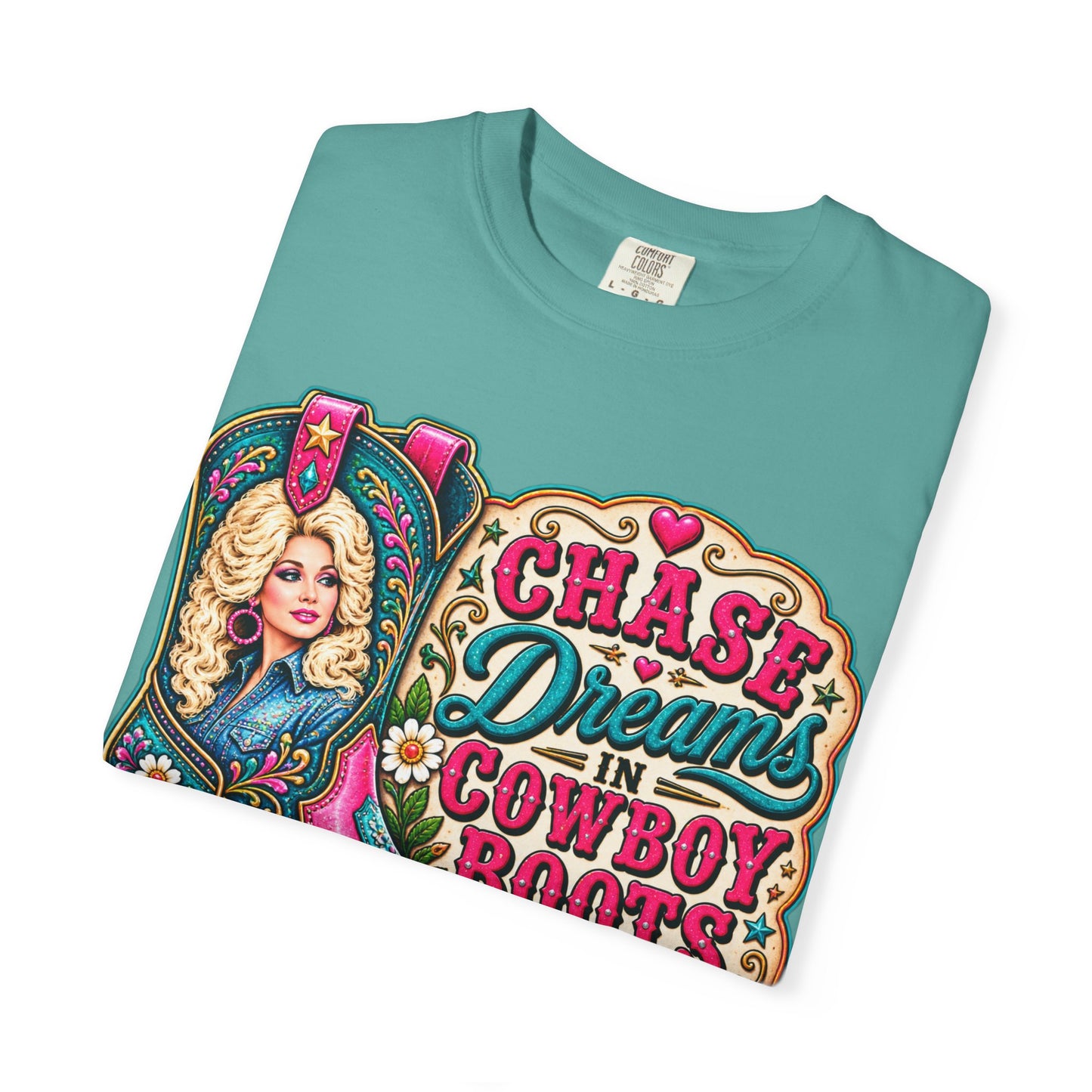 Chase Dreams in Cowboy Boots T-Shirt